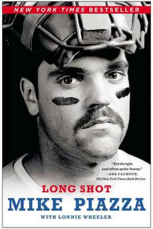 Long Shot de Mike Piazza