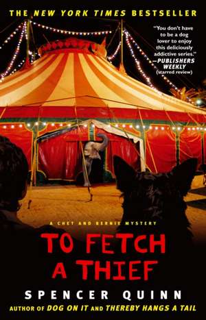 To Fetch a Thief de Spencer Quinn