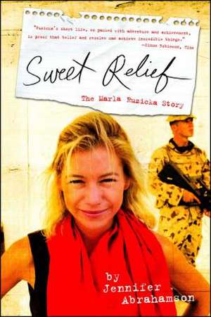 Sweet Relief de Jennifer Abrahamson