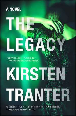 The Legacy de Kirsten Tranter