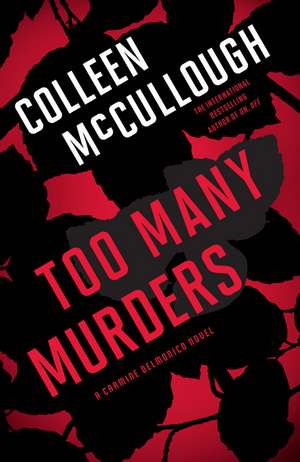 Too Many Murders de Colleen Mccullough