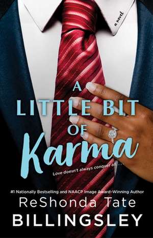 A Little Bit of Karma de Reshonda Tate Billingsley