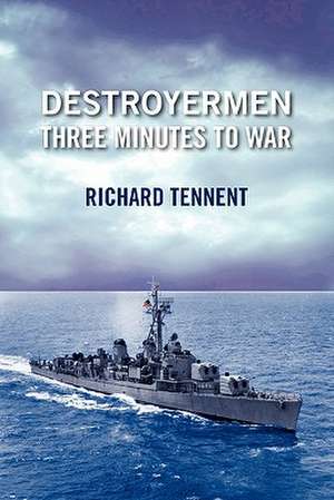 Destroyermen de Richard Tennent