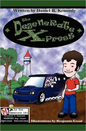 The Degenerate X-Press de Daniel Kennedy