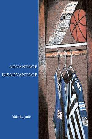 Advantage Disadvantage de Yale R. Jaffe