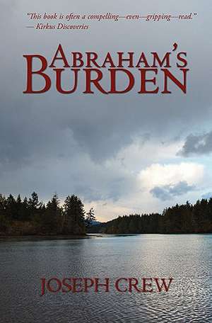 Abraham's Burden de Joseph Crew