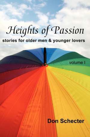 Heights of Passion de Don Schecter