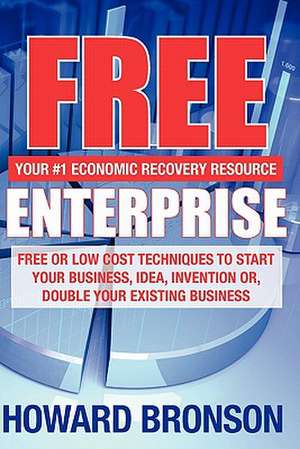 Free Enterprise de Howard Bronson