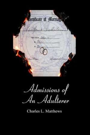 Admissions of an Adulterer: The Worst Decade in Stock Investing, or Was It? de Charles L. Matthews