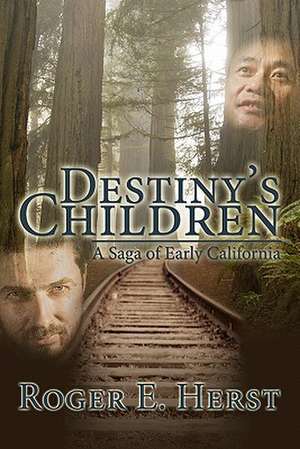 Destiny's Children de Roger E. Herst