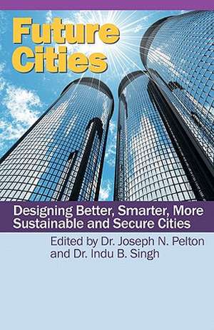 Future Cities de Indu Singh