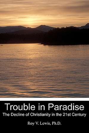 Trouble in Paradise de Roy V. Lewis