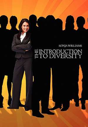 The Introduction to Diversity de Sonja Williams