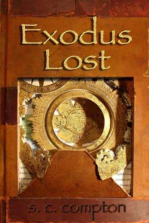 Exodus Lost de S. C. Compton