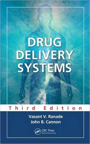 Drug Delivery Systems de Vasant V. Ranade