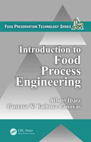 Introduction to Food Process Engineering de Albert Ibarz