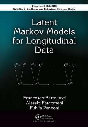 Latent Markov Models for Longitudinal Data de Francesco Bartolucci