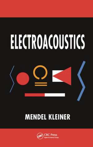 Electroacoustics de Mendel Kleiner