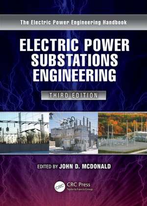 Electric Power Substations Engineering de John D. McDonald