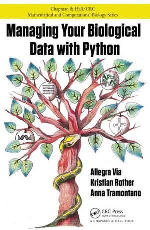 Managing Your Biological Data with Python de Allegra Via