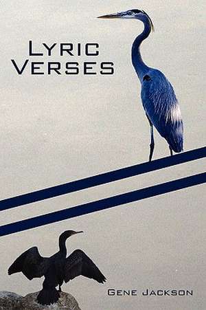 Lyric Verses de Gene Jackson