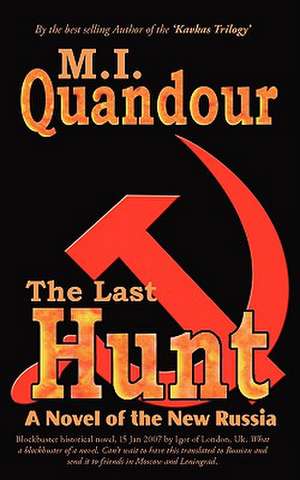 The Last Hunt de M. I. Quandour