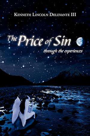 The Price of Sin de Kenneth Lincoln III Delevante