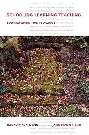 Schooling Learning Teaching de Nancy Diekelmann