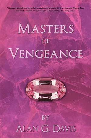 Masters of Vengeance de Alan G. Davis