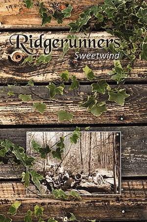 Ridgerunners de Sweetwind