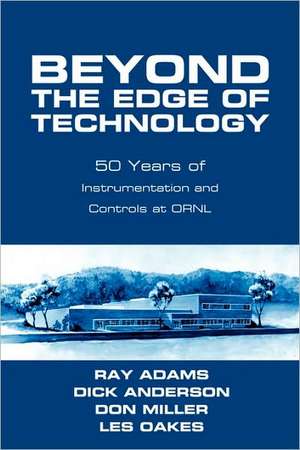 Beyond the Edge of Technology de Ray Adams