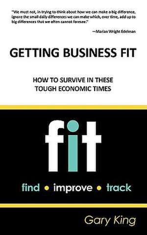 Getting Business Fit de Gary King