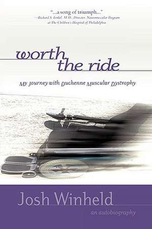 Worth the Ride de Josh Winheld