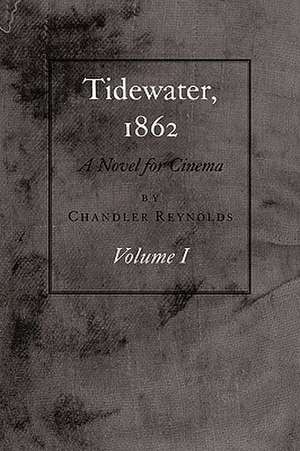 Tidewater, 1862 de Reynolds Chandler Reynolds