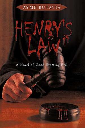 Henry's Law de Ayme Butavia