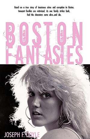 Boston Fantasies de Joseph Doyle