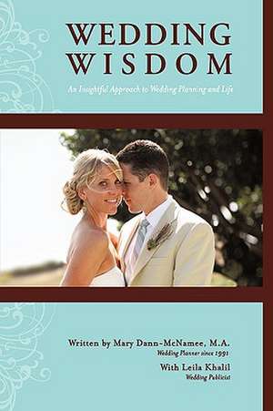 Wedding Wisdom de Mary Dann-McNamee