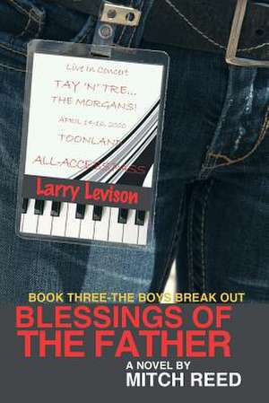 Blessings of the Father - Book Three de Reed Mitch Reed