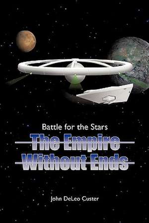 Battle for the Stars de John Deleo Custer