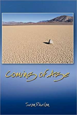 Coming of Age de Sean Phelan