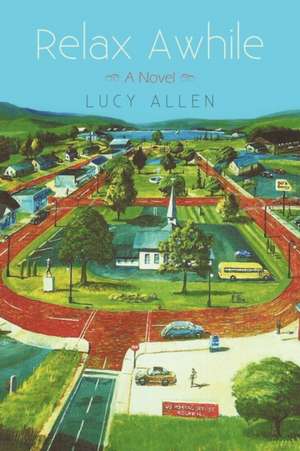 Relax Awhile de Allen Lucy Allen