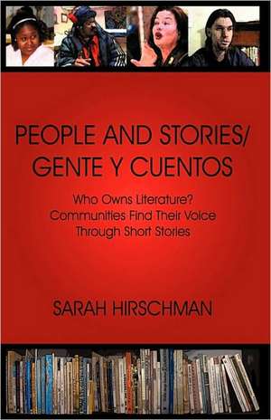 People and Stories / Gente y Cuentos de Hirschman Sarah Hirschman