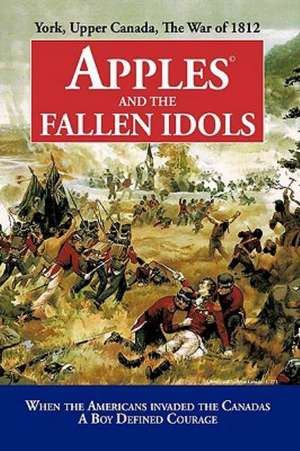 Apples and the Fallen Idols de Richard Truman D. Richard Truman