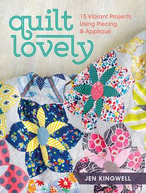 Quilt Lovely de J Kingwell