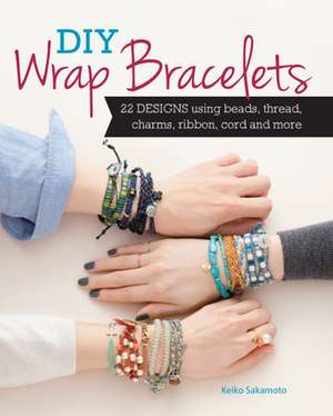 DIY Wrap Bracelets de K Sakamoto