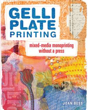 Gelli Plate Printing de J Bess