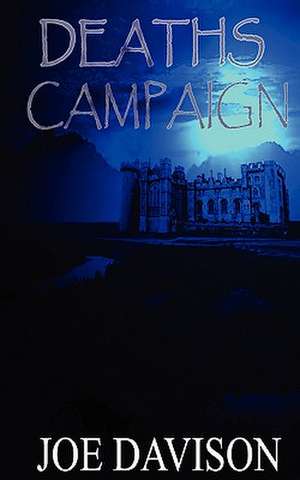 Death's Campaign: Very Twisted Puzzles de Joe Davison