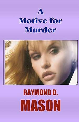 A Motive for Murder: Western Social Thought - In Arabic de Raymond D. Mason