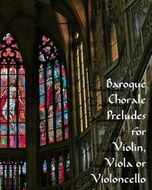 Baroque Preludes for Violin, Viola or Violoncello de Noel Jones