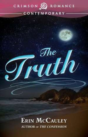 The Truth de Erin McCauley